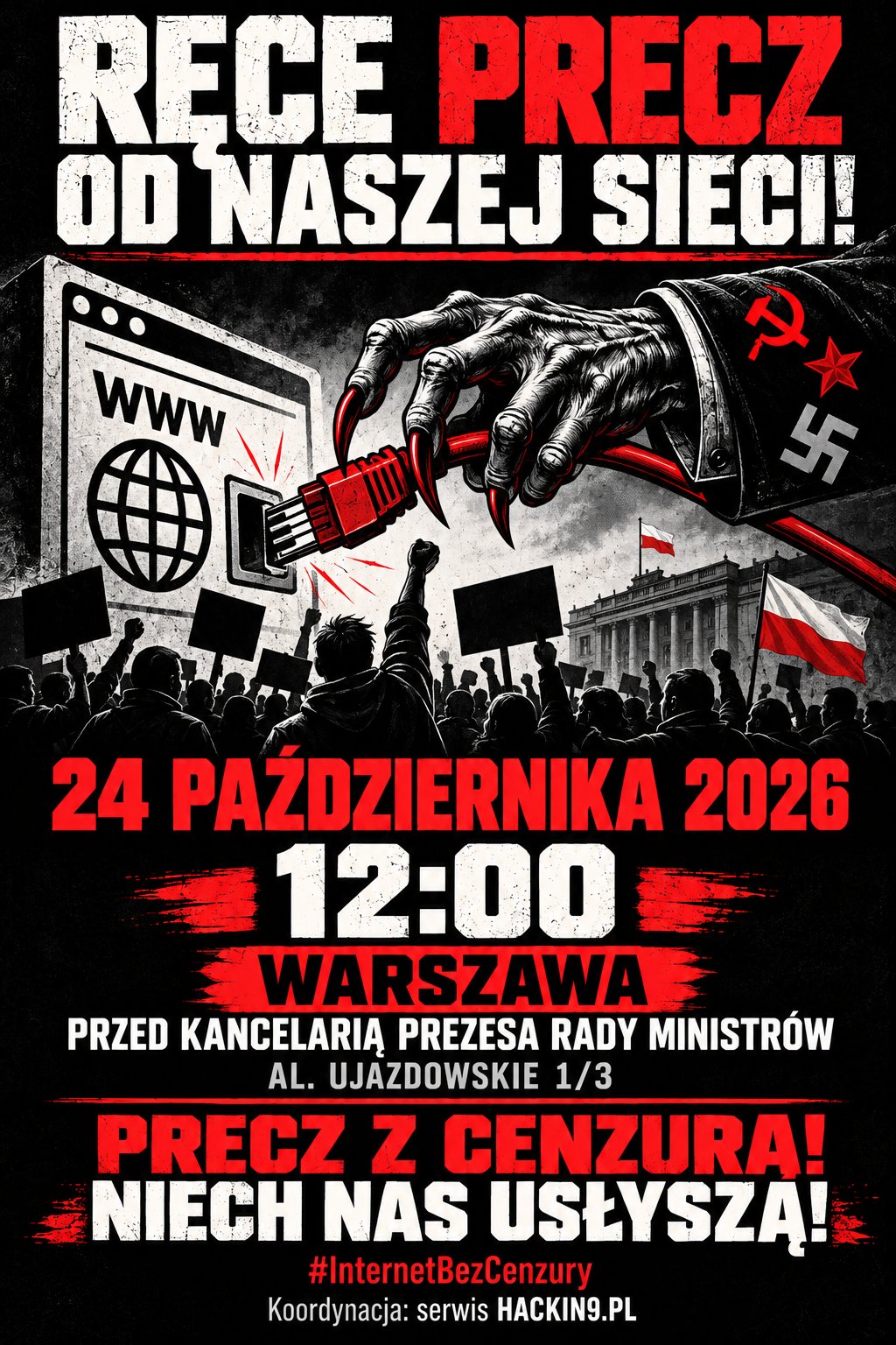 RĘCE PRECZ OD NASZEJ SIECI!